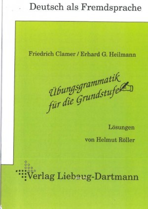 Übungsgrammatik für die Grundstufe